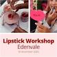 Fun Lipstick Workshop in Edenvale event image