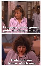 Pin By Greg Smeltzer On Funny Shit Roseanne Tv Show Roseanne Quotes Roseanne Show
