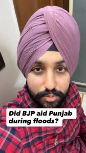 BJP aided Punjab during floods there. Please check over google. What did  congress do?? NOTHING which they always do.
