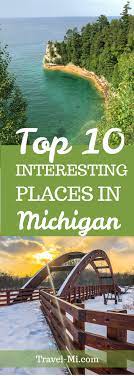 Top 10 Interesting Places In Michigan That Are Bucket List Worthy Michigan Travel Destinations Michigan Travel Michigan Road Trip