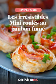 Mini Roules Au Jambon Fume Recette Roule Jambon Recette Apero Dinatoire Facile Repas Dinatoire