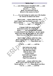 Em i know i left too much mess. English Worksheets Dido White Flag