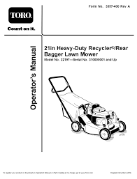 Get a great cut and healthy lawn for an excellent value with the 21 in. Toro 22197 Operator S Manual Pdf Download Manualslib