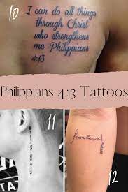 Philippians 4 13 Tattoos Placement Ideas Tattooglee In 2021 4 13 Tattoo Philippians 4 13 Tattoo Bible Verse Tattoos