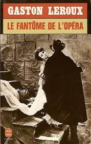Jeudi, la distribution de 20 chanteurs a été dévoilée en vue des représentations qui auront lieu en. Le Fantome De L Opera Gaston Leroux Fiche Livre Critiques Adaptations Noosfere