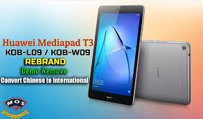 Unlock4samsung thursday, may 16, 2019. Huawei Mediapad T3 8 0 Kob L09 Kob W09 Rebrand Remove Demo Convert To Global Ministry Of Solutions Rebranding Huawei Samsung Galaxy Phone
