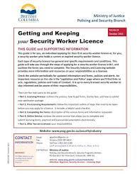 Policing and security branch, security programs division po box 9217 stn prov govt, victoria bc v8w 9j1 phone: Getting And Keeping Your Security Worker Licence Ministry Of Justice