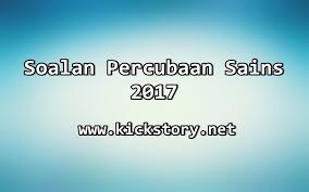 Kepada semua guru dan ibubapa yang ingin memuat turun/download soalan bolehlah rujuk link di bawah. Koleksi Soalan Percubaan Sains Upsr 2017