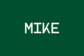 Mike | Fonts Shmonts