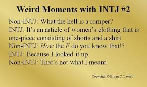 Weird Moments With Intj 2 Rompers Intj Enfp Entj Istj Infj Intp Weirdmomentswithintj Mbti Intj Humor Intj Intj Personality