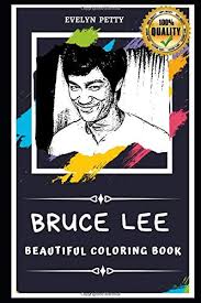 36+ bruce lee coloring pages for printing and coloring. Bruce Lee Beautiful Coloring Book Stress Relieving Adult Coloring Book For All Ages Petty Evelyn 9798642247587 Amazon Com Books