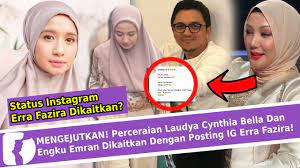 ] nabila sah isteri engku emran. Mengejutkan Perceraian Laudya Cynthia Bella Engku Emran Dikaitkan Dengan Posting Ig Erra Fazira Youtube