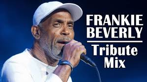 Tribute to Frankie Beverly