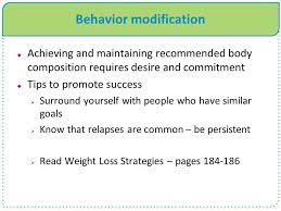Cognitive behavioral therapy (cbt), which focuses on changing how you think about yourself, how you act, and circumstances that surround how you act, is an effective treatment for a wide range of. Chapter 5 Weight Management Ppt Video Online Download