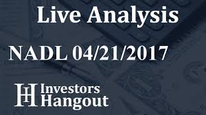 Nadl Stock Live Analysis 04 21 2017