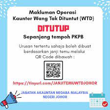 Jabatan akauntan negara malaysia, bahagian pengurusan wang tak dituntut, tingkat 42, menara maybank, 100 jalan tun razak, 50050 kuala lumpur. Pengarah Jabatan Akauntan Negara Malaysia Negeri Johor Tingkat 8 11 Menara Tabung Haji Jalan Ayer Molek Johor Bahru 2021