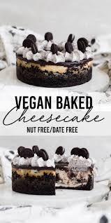 Ultimate Vegan Baked Cheesecake Vegan Cheesecake Recipe Vegan Desserts Vegan Cheesecake