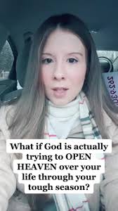 What if God is actually trying to OPEN HEAVEN over your life through your  tough season? #openheaven #hillsong #painwithapurpose #painforapurpose  #hope #christiantiktok #encouragement #faith #God ...