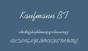 The best site download free fonts. Kaufmann Bt Free Font