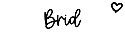 A comprehensive guide to the origins, meanings, etymologies and distribution of thousands of british surnames. Brid Name Meaning Origin At Clickbabynames