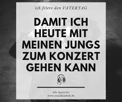 Ich trinke schnell, obwohl ich's. Vatertag Lustige Bilder Und Spruche Zum Downloaden