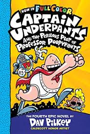 Captain Underpants And The Perilous Plot Of Professor Poopypants Color Edition Captain Underpants 4
