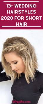 10 Wedding Hairstyles 2020 For Short Hair Short Wedding Hair Hair Styles Wedding Hairstyles For Long Hair