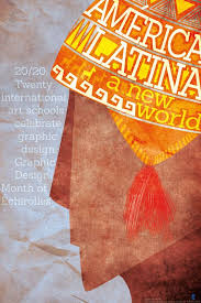 20 Sur 20 America Latina Un Nouveau Monde Etapes Nouveau Monde Communication Visuelle Affiche