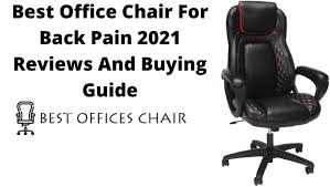 What items should you avoid lifting? Best Office Chair For Back Pain 2021 Review Buying Guide