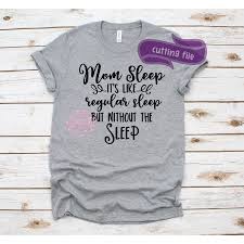 Pin On Mom Life Shirt Designs For Cricut And Silhouette