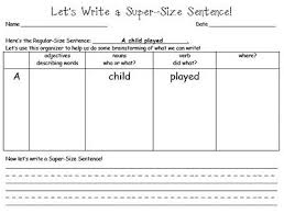 Writing Super Sized Sentences Love This I Am Going To Pluck Some Sentences From Caleb S Beginning Writing Lessons Writing Complex Sentences Sentence Writing