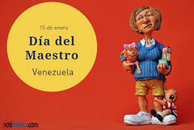 El día del maestro muchos alumnos aprovechan para dedicarles un detalle a sus maestros preferidos, sobre todo, los alumnos de primaria y secundaria que es donde mas cariño se les toma a los. 15 De Enero Dia Del Maestro En Venezuela Por Que Se Celebra Hoy