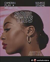 ‘Soul Ties’, by Aretha Fontaine OUT NOW