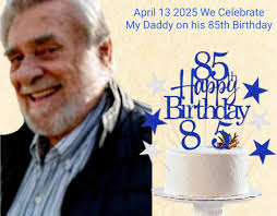 Wishing my Dad a day filled with joy, laughter, and all his heart desires.  Please join me in wishing Richard Pontious a very Happy 68th Birthday! We  celebrated with him yesterday. |