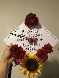 Graduation Graduationcap Gradcap Roses Sunflowers Butterflies Spanish Graduation Cap Decoration Diy Graduation Cap High School Graduation Cap Decoration