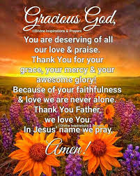 Shower these blessings on our family and friends, as well. Divine Inspirations Prayers