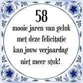 Verjaardag Tegeltje Met Spreuk 58 Jaar 58 Mooie Jaren Van Geluk Met Deze Bol Com