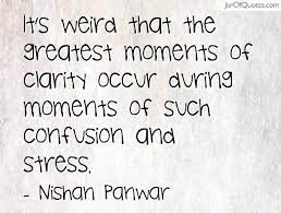 Quotes About Moments Of Clarity 36 Quotes