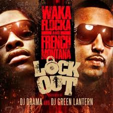 Check spelling or type a new query. Waka Flocka Flame French Montana Lock Out Album Review Pitchfork