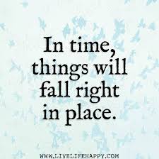 Right Place Right Time Quotes Quotesgram