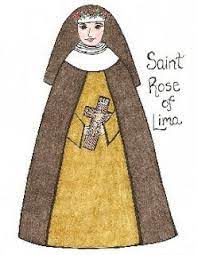 Rose also had many visions; St Rose Of Lima Don T Let Her Feast Day Pass You By St Rose Of Lima Catholic Feast Days Catholic Coloring