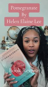 Pomegranate Helen Lee Book Summary