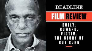 WATCH] 'Bully. Coward. Victim. Story Of Roy Cohn' Review: Docu On Trump  Mentor