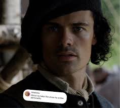 This summer's going to be a good one with Outlander: Blood of My Blood  coming. Just take it from all of you.