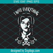 Download Wednesday Addams Svg I Hate Everithing Svg Svgdogs