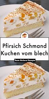 Inzwischen pfirsiche auf einem sieb gut abtropfen lassen. Pin Von Resi Auf Backen Fanta Schmand Kuchen Rezepte Backerei Rezepte