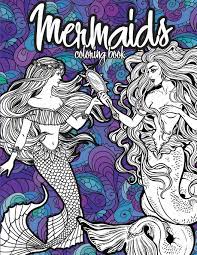 Find the very best coloring art provides: Mermaids Coloring Book Beautiful Mermaid Girls Relaxing Coloring Pages For Adults Sirius Octopus 9781791818845 Amazon Com Books