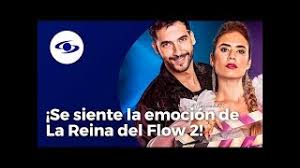 Mientras tanto charly flow (carlos torres) hace. La Reina Del Flow 2 Actores De La Novela Colombiana Dan Detalles De Lo Que Se Vera En La Nueva Temporada Rpp Noticias