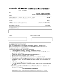 From there, they try to come out with an educated guess on what however, bear in mind that spm trial question and past year question is the basis of their predictions. Trial Spm 2017 Physics Paper 2 Aircraft Temperature