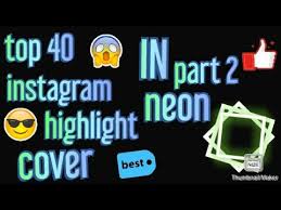 Shop information and contacts icons. Top 40 Instagram Highlight Cover In Neon Part 2 Youtube